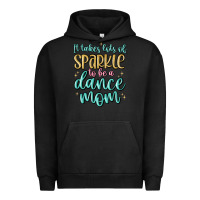 Pigment Black it takes lots of sparkle to be a dance mom Urban Hoodie - MaliasSmallBusiness