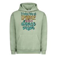 Pigment Oil Green it takes lots of sparkle to be a dance mom Urban Hoodie - MaliasSmallBusiness