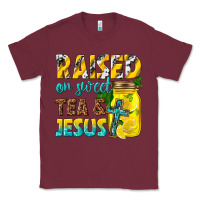 Burgundy raised on sweet tea and jesus Classic Tee - texasbilliewilder