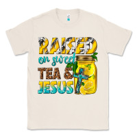 Raised On Sweet Tea And Jesus Classic Tee | Teevron