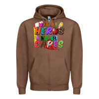 Chestnut not all heros wear capes Zipper Hoodie - Zillion Design Studio