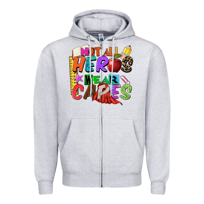 Not All Heros Wear Capes Zipper Hoodie by Zillion Design Studio | Teevron