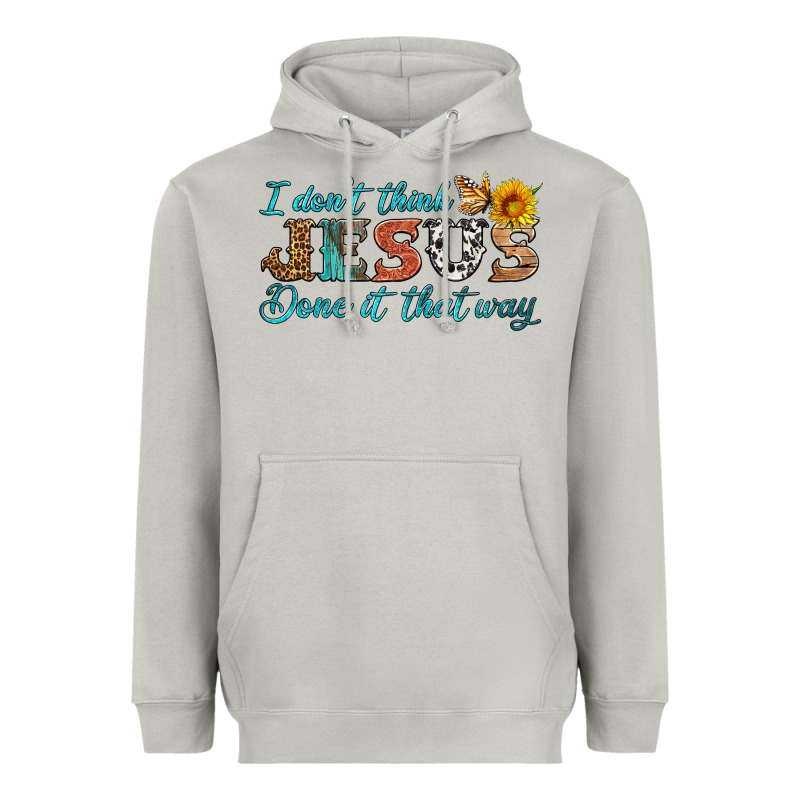 I Don't Think Jesus Done It That Way Heavyweight Hoodie by HRA Design Shop | Teevron