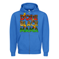 True Royal dope black mama with butterflies Zipper Hoodie - texasbilliewilder
