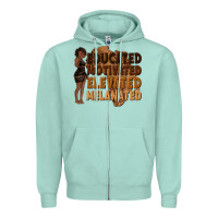 Seafoam educated motivated elevated melanated Zipper Hoodie - texasbilliewilder