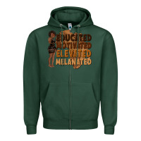 Sports Green educated motivated elevated melanated Zipper Hoodie - texasbilliewilder