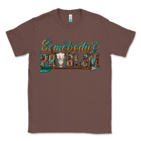 Chestnut somebodys problem Classic Tee - texasbilliewilder