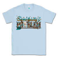 Dusty Blue somebodys problem Classic Tee - texasbilliewilder