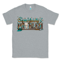 Heather Grey somebodys problem Classic Tee - texasbilliewilder
