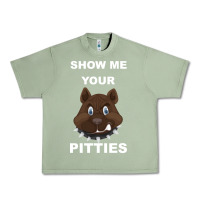 Oil Green Show Me Your pitties Urban Heavy Tee - Bettercallsaul
