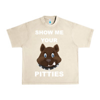 Sandshell Show Me Your pitties Urban Heavy Tee - Bettercallsaul