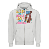 Dove Grey hustle like a boss live like a queen Zipper Hoodie - texasbilliewilder
