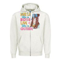 Oatmeal Heather hustle like a boss live like a queen Zipper Hoodie - texasbilliewilder