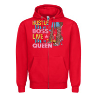 Red hustle like a boss live like a queen Zipper Hoodie - texasbilliewilder