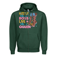 Sports Green hustle like a boss live like a queen Zipper Hoodie - texasbilliewilder