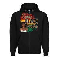 Black i am black history Zipper Hoodie - texasbilliewilder