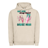 Pigment French Oak mess always stressed dance mom Urban Hoodie - MaliasSmallBusiness
