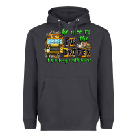 Smoke Be Nice To The Bus Driver It's A Long Walk Home Heavyweight Hoodie - CowhideDigitalArt