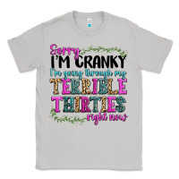 Moon Dust sorry im cranky im going through my terrible thirties right now Classic Tee - texasbilliewilder