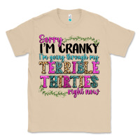 Mushroom sorry im cranky im going through my terrible thirties right now Classic Tee - texasbilliewilder