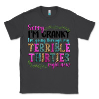 Smoke sorry im cranky im going through my terrible thirties right now Classic Tee - texasbilliewilder