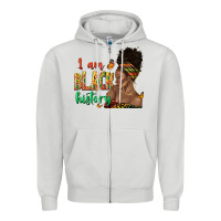Dove Grey i am black history afro black woman juneteenth Zipper Hoodie - texasbilliewilder