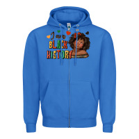 True Royal i am black history afro girl Zipper Hoodie - texasbilliewilder