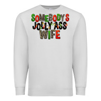 Dove Grey Somebody's Jolly Ass Wife Premium Sweatshirt - FaDigitalArtStudio