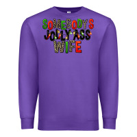 Purple Somebody's Jolly Ass Wife Premium Sweatshirt - FaDigitalArtStudio