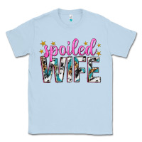 Dusty Blue spoiled wife Classic Tee - texasbilliewilder
