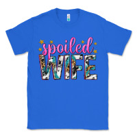 True Royal spoiled wife Classic Tee - texasbilliewilder