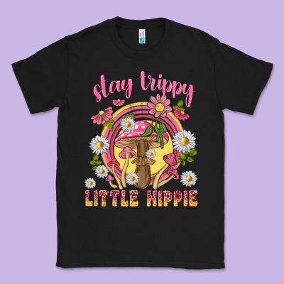 Classic Tee stay trippy little hippie tbw