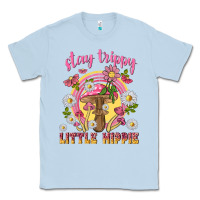 Dusty Blue stay trippy little hippie tbw Classic Tee - texasbilliewilder
