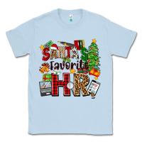 Dusty Blue santa's favorite hr Classic Tee - Zillion Design Studio