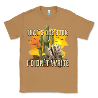 Toasted Coconut thats one book i didnt write tbw Classic Tee - texasbilliewilder