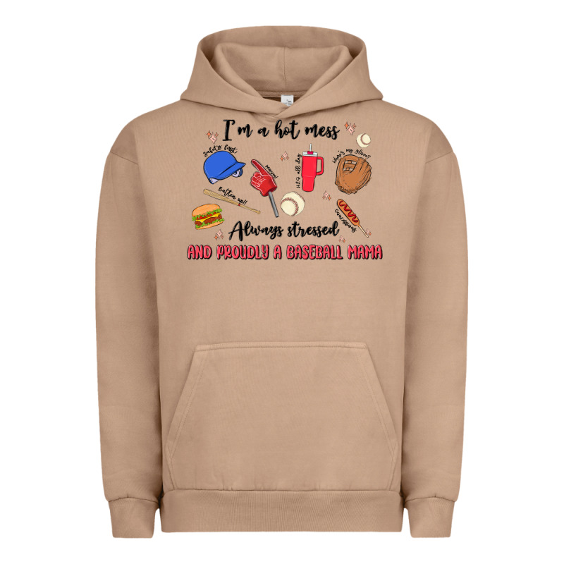 I'm A Hot Mess,always Stressed,and Proudly A Baseb Urban Hoodie by MaliasSmallBusiness | Teevron