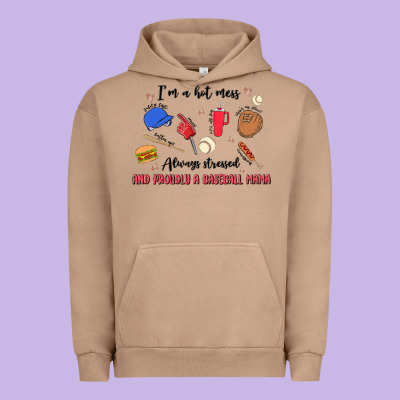 I'm A Hot Mess,always Stressed,and Proudly A Baseb Urban Hoodie Designed By Maliassmallbusiness