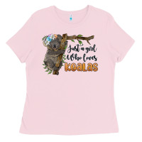 Bubblegum Pink just a girl who loves koalas Ladies Tee - BarkalooDesign