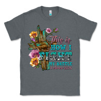 Charcoal Heather this is how i fight my battle tbw Classic Tee - texasbilliewilder