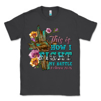 Smoke this is how i fight my battle tbw Classic Tee - texasbilliewilder