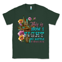 Sports Green this is how i fight my battle tbw Classic Tee - texasbilliewilder