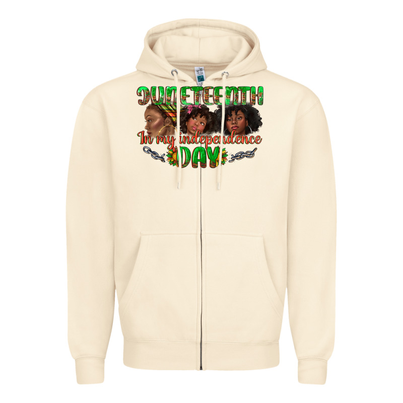 Juneteenth In My Independence Day Zipper Hoodie by texasbilliewilder | Teevron