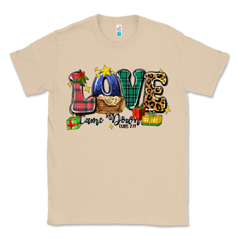 Love Came Down Luke 2 11 Classic Tee by Zillion Design Studio | Teevron