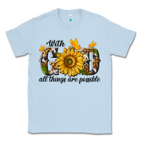Dusty Blue with god all things are possible Classic Tee - texasbilliewilder