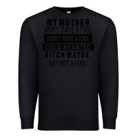 Black my mother black Premium Sweatshirt - RacoonDesign