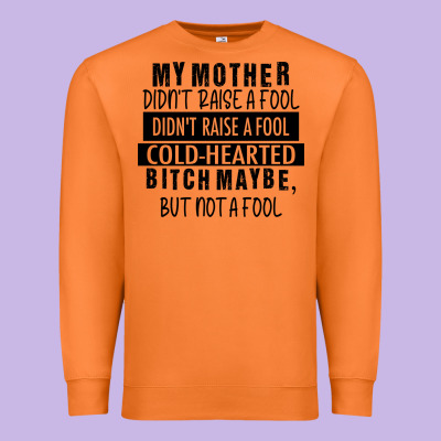 My Mother Black Premium Sweatshirt Designed By Racoondesign