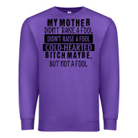 Purple my mother black Premium Sweatshirt - RacoonDesign