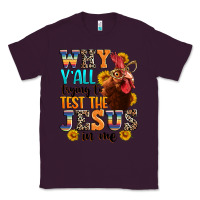Plum why yall trying to test the jesus in me Classic Tee - texasbilliewilder