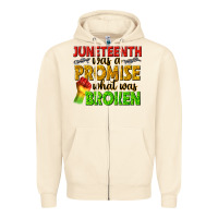Sandshell juneteenth was a promise what was broken Zipper Hoodie - texasbilliewilder
