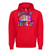 Red back that thing up Zipper Hoodie - Zillion Design Studio